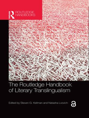 cover image of The Routledge Handbook of Literary Translingualism